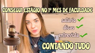 TUDO SOBRE ESTÁGIO DE DIREITO  como conseguir salário entrevista  Bruna Barros [upl. by Nosremaj321]