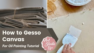 How to Gesso Canvas for Oil Painting Tutorial [upl. by Aneetsirk]