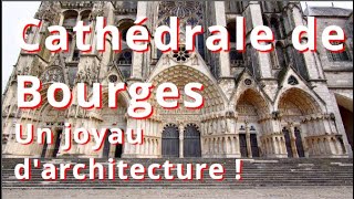 Cathédrale de Bourges  Un joyau darchitecture [upl. by Murielle880]