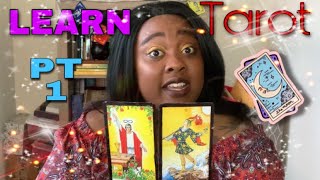 Learning Tarot For Beginners Major Arcana PART 1 [upl. by Hamrnand]