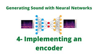 How to Implement Autoencoders in Python and Keras  The Encoder [upl. by Yamauchi]