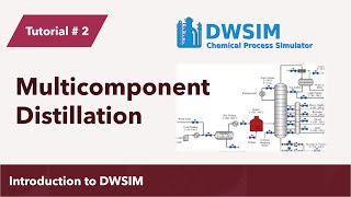 Simulation of Multicomponent Rigorous Distillation in DWSIM [upl. by Tyika]