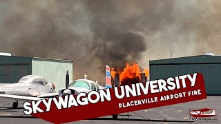 Placerville Airport Fire [upl. by Latsyrhk]