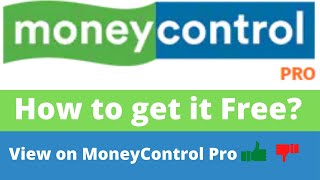 Get MoneyControl Pro Free amp Money Control Benefit [upl. by Thomasina]