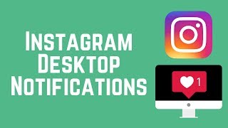 How to Get Instagram Notifications on Desktop [upl. by Spiegelman]