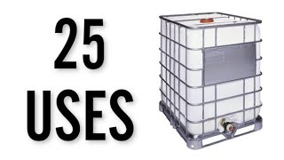 25 Amazing Uses for IBC Totes [upl. by Radferd535]