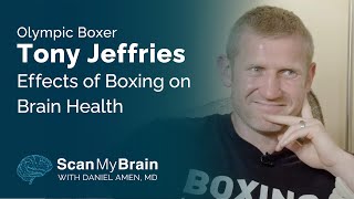 Olympic Boxer Tony Jeffries Effects of Boxing on Brain Health [upl. by Assiled878]