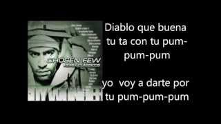 Boy Wonder Presents Chosen Few Urbano amp Fuego  Una Vaina Loca Letra Lyrics [upl. by Agler]