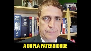 A DUPLA PATERNIDADE [upl. by Gilchrist]