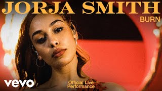 Jorja Smith  Burn Live  Vevo Official Live Performance [upl. by Hurless386]