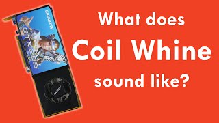 What does Coil Whine sound like [upl. by Lal471]