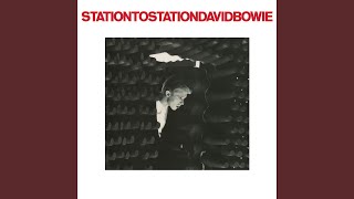 Station to Station 2016 Remaster [upl. by Youlton]