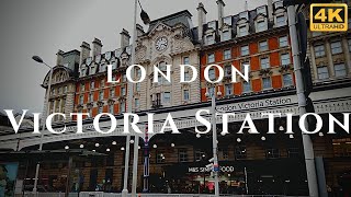 London Victoria Station Walk Through England 4K [upl. by Hadwyn]