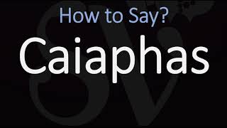 How to Pronounce Caiaphas CORRECTLY [upl. by Hurwit113]