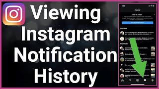 How To View Your Instagram Notification History [upl. by Chita]