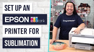 🎀 How to Setup an Epson EcoTank 15000 Printer for Sublimation [upl. by Erhart847]