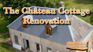 The Château Cottage Renovation And Saving The Crumbling Chimneys Château De Lalacelle Ep13 [upl. by Quickel559]