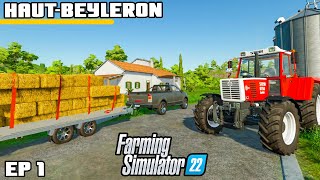 WELCOME TO THE FARM  Farming Simulator 22  HautBeyleron  Episode 1 [upl. by Koeninger]