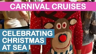 Carnival Cruises Celebrating Christmas at Sea [upl. by Belldas]