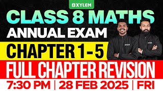 Class 8 Annual Exam  Maths  Chapter 15  Full Chapter Revision  Xylem Class 8 [upl. by Saffren536]