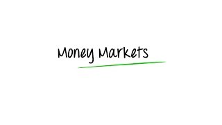 What are Money Markets [upl. by Lecroy]