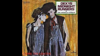 Dexys Midnight Runners  Come On Eileen 4KLyrics [upl. by Derfnam]