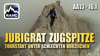 Jubiläumsgrat Zugspitze 1  Tourstart unter schlechten Vorzeichen  Abenteuer Alpin 2013 161 [upl. by Ennaeel]