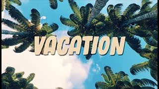 Freddy Kalas  Vacation Official Lyric Video [upl. by Eanal477]