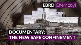 The story of Chernobyls New Safe Confinement [upl. by Ubana]