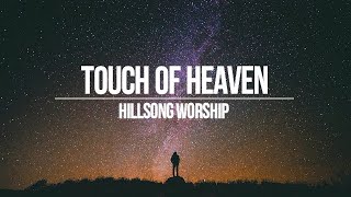 Fundo Musical  Touch Of Heaven  Hillsong Worship Piano [upl. by Kumler]