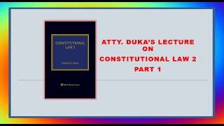 CONSTITUTIONAL LAW 2 PART 1 [upl. by Hanfurd]