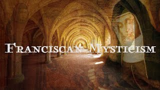 Franciscan Mysticism  Part One  Becoming What You Already Are  Richard Rohr OFM [upl. by Bloxberg90]