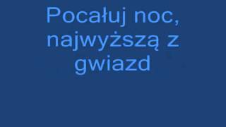 Varius Manx  Pocałuj Noc Tekst Lyrics [upl. by Eyk]