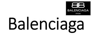 How to Pronounce Balenciaga CORRECTLY [upl. by Adler258]