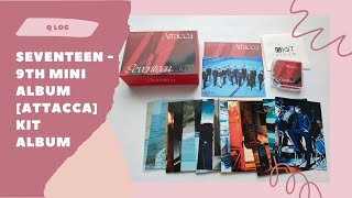 Unboxing SEVENTEEN  9th mini Album Attacca KIT VERSION [upl. by Aseeral]