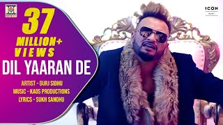 DIL YAARAN DE  OFFICIAL VIDEO  GURJ SIDHU 2018 [upl. by Aida]