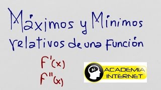 Máximos y mínimos relativos de una función [upl. by Allisurd]