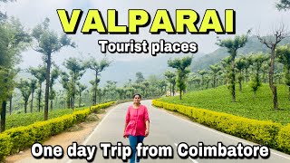 Valparai Tourist Places One Day Trip From Coimbatore  Must Visit Place in Valparai [upl. by Hurff]