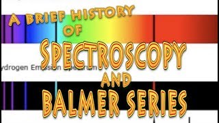 History of Spectral lines and Balmer [upl. by Marbut909]