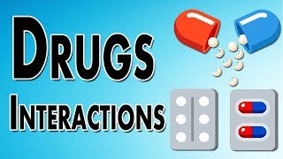 Drug Interactions [upl. by Niliak702]