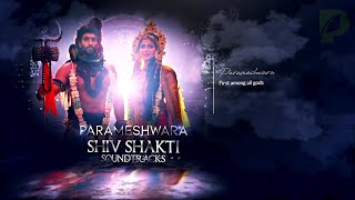 Shiv Shakti soundtracks  12  Various Themes 4 shivshakti [upl. by Eirot906]