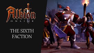 Albion Online  The Sixth Faction [upl. by Elfreda454]