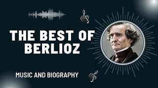 The Best of Berlioz [upl. by Bascomb935]