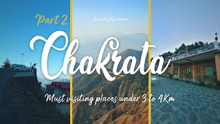 Chakrata Uttarakhand  SadarBazar  Chirmiri Top  Mountain shadow Homestay  Part 02 [upl. by Coop281]