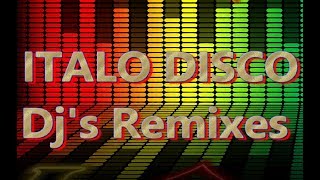 Italo Disco  DJs Remixes2 [upl. by Yauqram]