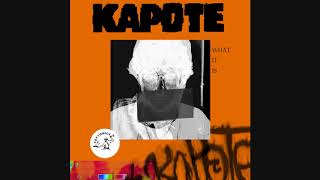 Kapote  Get Down Brother 2019 Version [upl. by Buderus]