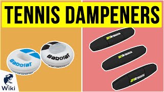 10 Best Tennis Dampeners 2020 [upl. by Foss]