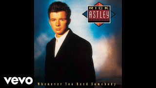 Rick Astley  It Would Take a Strong Strong Man Official Audio [upl. by Eidas]