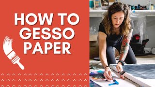 How To Gesso Paper  Gesso Painting [upl. by Lippold]