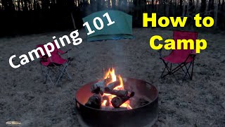 Camping 101 for Beginners  Useful Knowledge [upl. by Matusow]